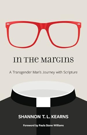 Seller image for In the Margins : A Transgender Man  s Journey With Scripture for sale by GreatBookPricesUK