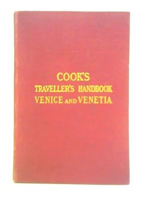 Seller image for The Traveller's Handbook to Venice and Venetia: Including the Dolomites and Istria for sale by World of Rare Books