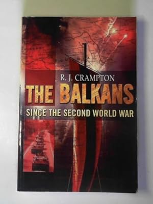 Imagen del vendedor de The Balkans since the Second World War a la venta por Cotswold Internet Books