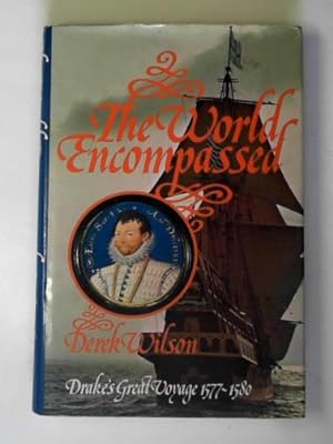 Seller image for The world encompassed: Drake's great voyage, 1577-1580 for sale by Cotswold Internet Books