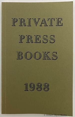 Immagine del venditore per Private Press Books 1988 venduto da William Glynn