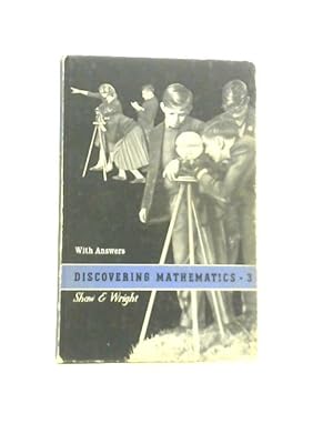 Imagen del vendedor de Discovering mathematics 3: Secondary School a la venta por World of Rare Books