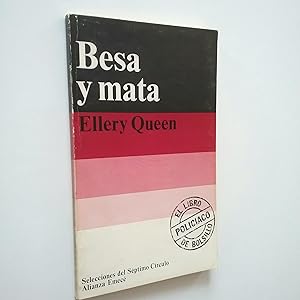 Imagen del vendedor de Besa y mata a la venta por MAUTALOS LIBRERA