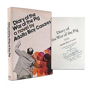 Seller image for Diary of the War of the Pig. A Novel . Translated from the Spanish by Gregory Woodruff and Donald A. Yates for sale by James Cummins Bookseller, ABAA