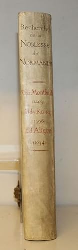 Pièces concernant des familles nobles de la province de Normandie copiées dans le fond légué à la...