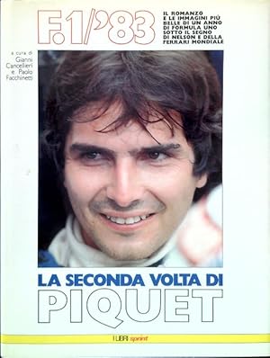 Seller image for F. 1/'83 - La seconda volta di Piquet for sale by Miliardi di Parole