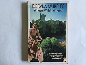 Image du vendeur pour Wheels Within Wheels mis en vente par Great Oak Bookshop