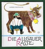 Imagen del vendedor de The Allg?u race- Die Allg?uer Rasse a la venta por Mom's Resale and Books