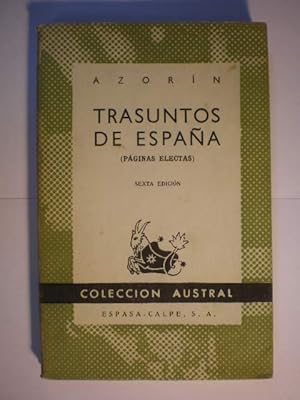 Imagen del vendedor de Trasuntos de Espaa. Pginas selectas. ( Austral 47 ) a la venta por Librera Antonio Azorn