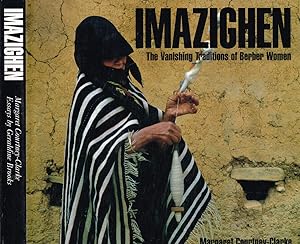 Imazighen. The vanishing traditions of Berber Women