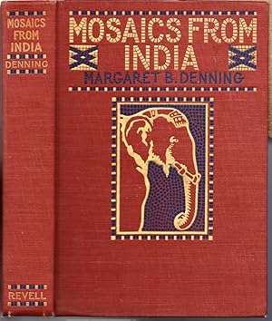 Bild des Verkufers fr Mosaics from India, Talks About India, Its People, Religions and Customs zum Verkauf von Ironwood Books