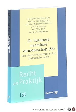Bild des Verkufers fr De Europese naamloze vennootschap (SE) Een nieuwe rechtsvorm in het Nederlandse recht. zum Verkauf von Emile Kerssemakers ILAB