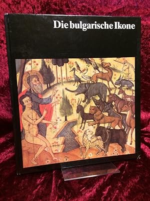 Seller image for Die bulgarische Ikone. Historische Entwicklung, ikonographische und stilistische Besonderheiten. bersetzt von Bettina Martin. Welt der Kunst. for sale by Altstadt-Antiquariat Nowicki-Hecht UG