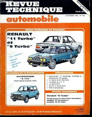 Seller image for REVUE TECHNIQUE AUTOMOBILE N 462 - Renault 11 Turbo et 9 Turbo, Autobianchi A 112, tous types depuis 1983 for sale by Le-Livre