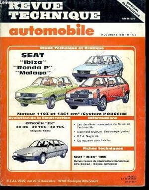 Bild des Verkufers fr REVUE TECHNIQUE AUTOMOBILE N 473 - Seat Ibiza, Ronda P, Malaga, moteur 1193 et 1461 cm (system Porsche), Citron CX 20 RE - 20 TRE - 22 TRS (depuis 1984) zum Verkauf von Le-Livre