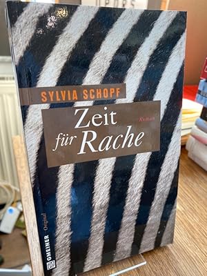 Seller image for Zeit fr Rache. Roman. for sale by Altstadt-Antiquariat Nowicki-Hecht UG