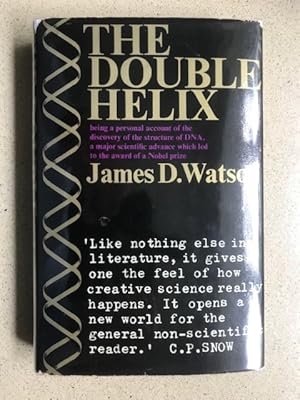 The Double Helix, a Personal Account of the Discovery of the Structure of DNA