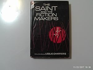 Image du vendeur pour The Saint and The Fiction Makers mis en vente par W. R. Slater - Books
