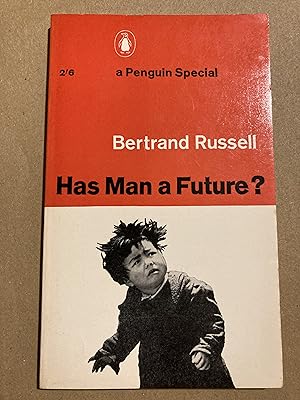 Immagine del venditore per Has Man a Future? (A Penguin Special) venduto da BBBooks