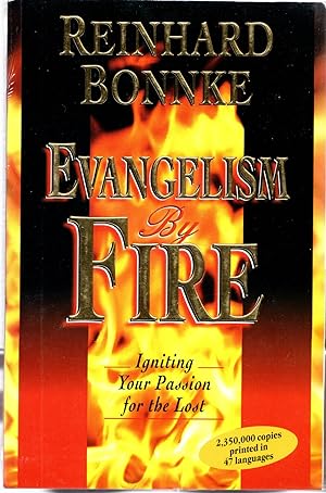 Imagen del vendedor de Evangelism by Fire : Igniting Your Passion for Evangelism a la venta por Mom's Resale and Books