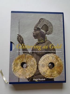 GLITTERING AS GOLD The Harry and Miep Schillings Collection of West and Central African Bronze Sd...