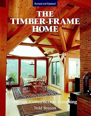Bild des Verkufers fr The New Timber-frame Home zum Verkauf von moluna