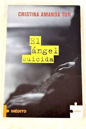 Imagen del vendedor de El ngel suicida a la venta por Alcan Libros