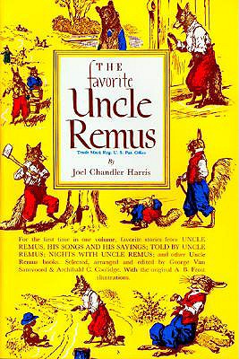 Bild des Verkufers fr The Favorite Uncle Remus (Hardback or Cased Book) zum Verkauf von BargainBookStores