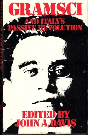 Seller image for Gramsci and Italy's Passive Revolution for sale by Kenneth Mallory Bookseller ABAA