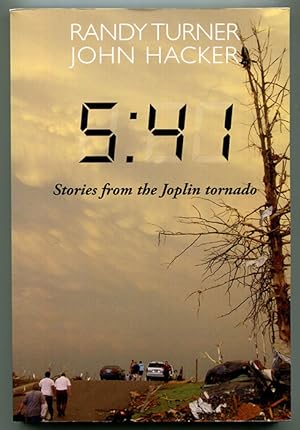 Seller image for 5:41: Stories from the Joplin Tornado for sale by Book Happy Booksellers