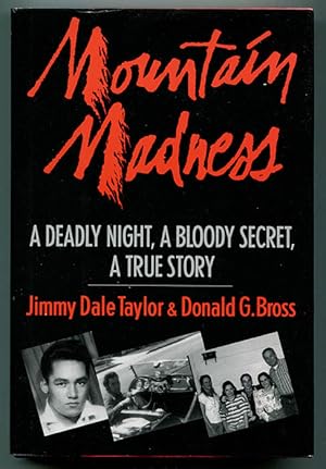 Bild des Verkufers fr Mountain Madness: A Deadly Night, A Bloody Secret, A True Story zum Verkauf von Book Happy Booksellers