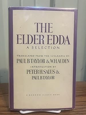 Seller image for The Elder Edda: A Selection [First Printing] - Taylor, Paul; Auden, W.H.; Salus, Peter H. for sale by Big Star Books