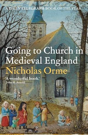 Imagen del vendedor de Going to Church in Medieval England a la venta por GreatBookPrices