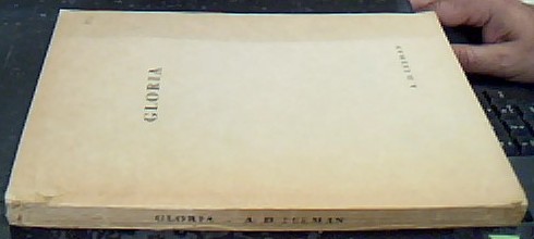 Seller image for Gloria. Cicero's waardering van de roem en haar achtergrond in de hellenistische wijsbegeerte en de romeinse samenlaveing (whit an estensive summary in English) for sale by Librera La Candela