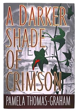 Immagine del venditore per A Darker Shade of Crimson: An Ivy League Mystery venduto da Black Falcon Books