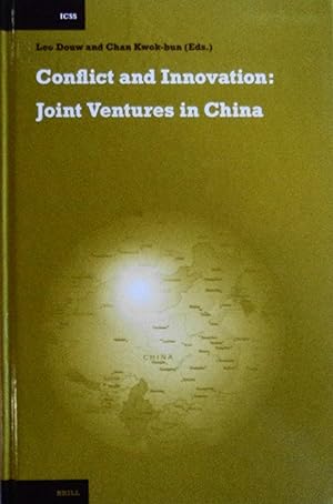 Seller image for Conflict and Innovation: Joint Ventures in China (International Comparative Social Studies, 11) for sale by School Haus Books