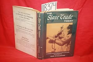 Seller image for The Slave Trade Today for sale by Princeton Antiques Bookshop