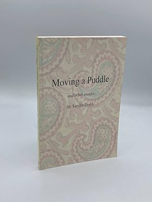 Immagine del venditore per Moving a Puddle, and Other Essays venduto da True Oak Books