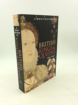 Seller image for A BRIEF HISTORY OF BRITISH KINGS ANG QUEENS for sale by Kubik Fine Books Ltd., ABAA
