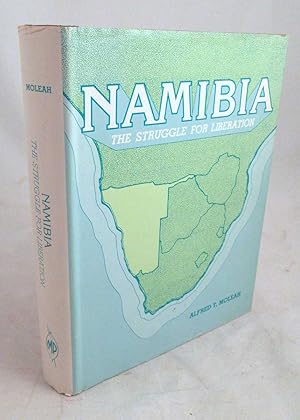 Namibia: The Struggle for Liberation [Signed]