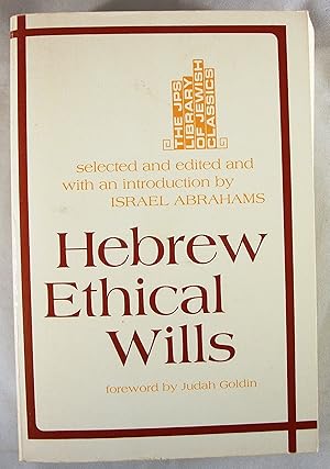 Seller image for Hebrew Ethical Wills (2 volumes in 1) for sale by Baltimore's Best Books