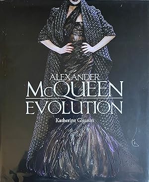 Image du vendeur pour Alexander McQueen: Evolution mis en vente par Object Relations, IOBA