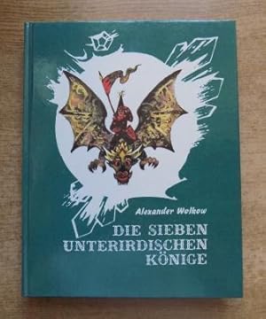 Bild des Verkufers fr Die sieben unterirdischen Knige - Ein Mrchen. zum Verkauf von Antiquariat BcherParadies
