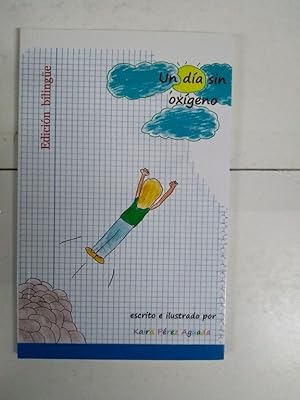 Imagen del vendedor de Un da sin oxgeno a la venta por Libros Ambig