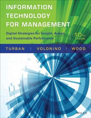 Bild des Verkufers fr Information Technology for Management : Digital Strategies for Insight, Action, and Sustainable Performance zum Verkauf von GreatBookPricesUK