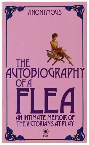 Seller image for THE AUTOBIOGRAPHY OF A FLEA.: for sale by Bergoglio Libri d'Epoca