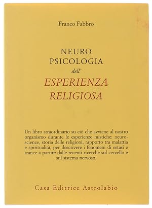 NEUROPSICOLOGIA DELL'ESPERIENZA RELIGIOSA.: