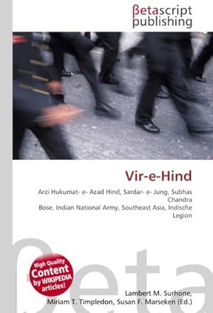 Seller image for Vir-e-Hind : Arzi Hukumat- e- Azad Hind, Sardar- e- Jung, Subhas Chandra Bose, Indian National Army, Southeast Asia, Indische Legion for sale by AHA-BUCH GmbH