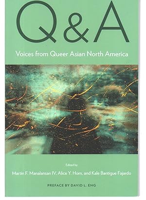 Imagen del vendedor de Q&A: Voices from Queer Asian North America (Asian American History & Cultu) a la venta por EdmondDantes Bookseller