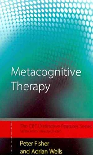 Seller image for Metacognitive Therapy : Distinctive Features for sale by GreatBookPricesUK